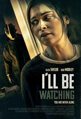 我会看着的 I'll Be Watching