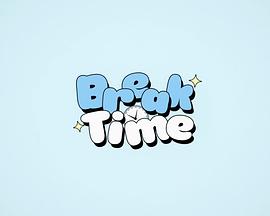 BREAKTIME