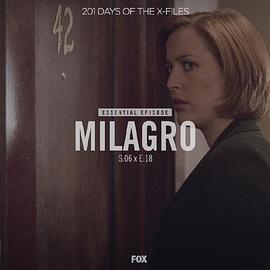 "The X Files" SE 6.18 Milagro