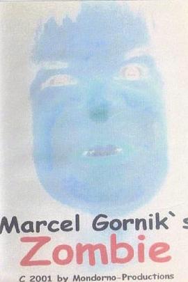 Marcel Gornik’s Zombie