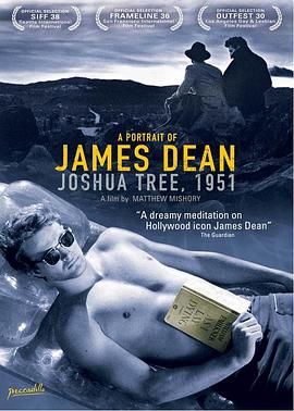 约书亚树1951：詹姆斯·迪恩一页 Joshua Tree, 1951：A Portrait of James Dean
