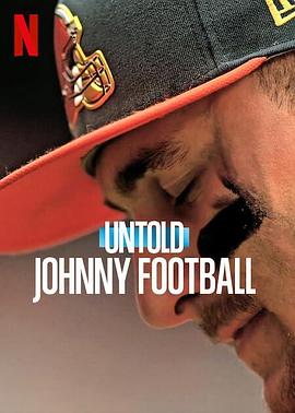 体<span style='color:red'>坛</span>秘史：脱序的<span style='color:red'>天</span>才四分卫 Untold: Johnny Football