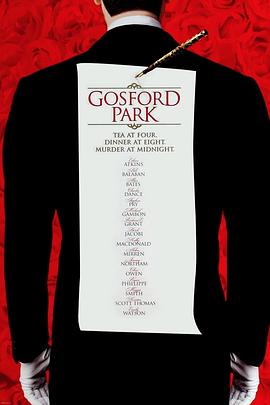 高斯福<span style='color:red'>庄</span>园 Gosford Park