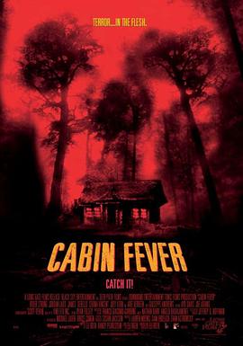 尸骨无存 Cabin Fever