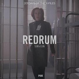 <span style='color:red'>"The X Files" SE 8.6 Redrum</span>