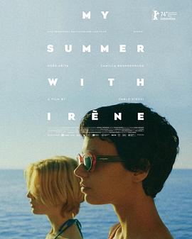 与艾琳的那个夏天 Quell’estate con Irène