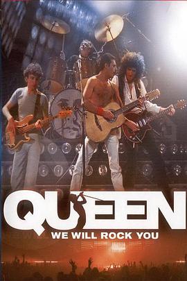 We Will Rock You: Queen Live in Concert