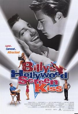 比<span style='color:red'>利</span>的<span style='color:red'>好</span>莱坞之吻 Billy's Hollywood Screen Kiss