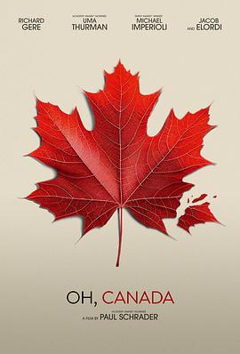 噢，加拿大 Oh, <span style='color:red'>Canada</span>