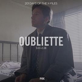 解脱 "The X Files"Season 3, Episode 8: Oubliette