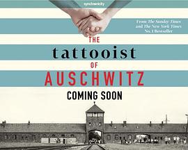 奥斯威辛的刺青师 The Tattooist of Auschwitz