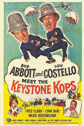 两傻大闹摄影场 Abbott and Costello Meet the Keystone Kops