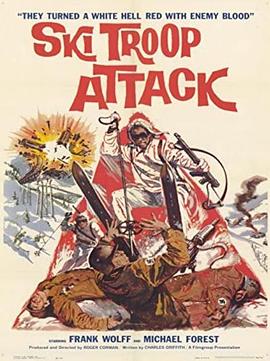 雪上突击队 Ski Troop Attack